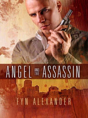 cover image of Angel and the Assassin